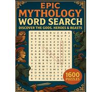 Epic Mythology Word Search: Discover the Gods, Heroes & Beasts