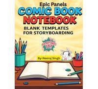 Epic Panels Comic Book Notebook | Blank Templates for Storyboarding