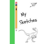 Epic Sketchbook for Boys!: Create, Doodle, and Draw Your Own Adventures! Great for sketching, doodling, brainstorming, or practicing art skills.