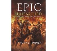 Epic Unearthed: The Last Battle of Atlantis