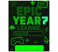 Epic Year 7 Loading… | Gamer Composition Notebook for Boys | Fun Back to School Writing Journal with Name Label - 60 Pages, Wide Ruled, 7.5 x 9.25 inch