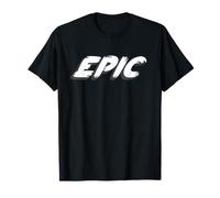 Épica | Algo Heroico Profundo un período de tiempo Camiseta