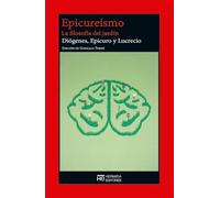 Epicureísmo: La filosofía del jardín (EL JARDIN DE EPICURO)