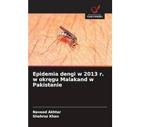 Epidemia dengi w 2013 r. w okręgu Malakand w Pakistanie