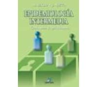 Epidemiologia Intermedia: Conceptos Y Aplicaciones