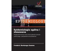 Epidemiologia ogólna i stosowana