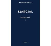 Epigramas II (Biblioteca Clásica Gredos)