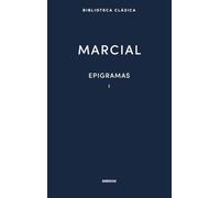 Epigramas Vol. I (Biblioteca Clásica Gredos)