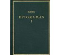 Epigramas (vol. I) (libros 1-7)