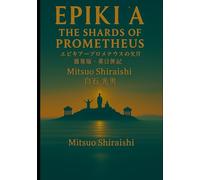 EPIKIA: THE SHARDS OF PROMETHEUS