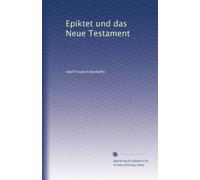 Epiktet und das Neue Testament