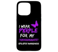 Epilepsy I Wear Purple For My Granddaughter Ribbon Carcasa para iPhone 15 Pro MAX