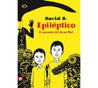 Epiléptico: El ascenso del Gran Mal (Salamandra Graphic)