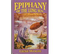 Epiphany of the Long Sun