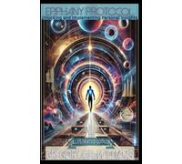 Epiphany Protocol: Unlocking and Implementing Persoanl Insights (The Epiphany Chronicles: From History to Personal Mastery - The Journey of Insight)