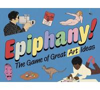 Epiphany!: The Game of Great Art Ideas (Gift Lab, 4)