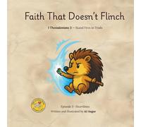 Episode 3: Faith That Doesn't Flinch (The Letter Trail: Heartlines (Thessalonians 1 & 2))