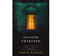 Episode Thirteen
