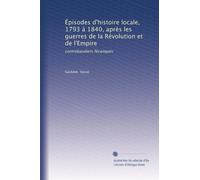 Épisodes d'histoire locale, 1793 à 1840, après les guerres de la Révolution et de l'Empire: contrebandiers fécampois