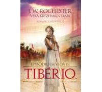 Episódio Da Vida De Tibério (ebook)