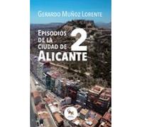 Episodios De La Ciudad De Alicante 2