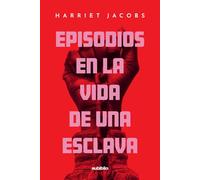 Episodios en la vida de una esclava
