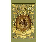 Episodios Nacionales 2. La corte de Carlos IV: 002 (Otros Ficción)