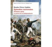Episodios Nacionales I. La Guerra De La Independencia (ebook)