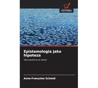 Epistemologia jako hipoteza: Wprowadzenie do bada¿