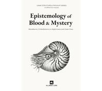 Epistemology of Blood and Mystery: Bloodborne: 15 Meditations on Nightmares and Great Ones (Unofficial Fan Analysis)