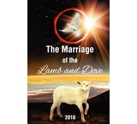 Epistles From PRISON: The Marriage of the Lamb and Dove Book 9 2018