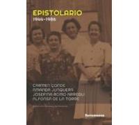 Epistolario Carmen Conde, Josefina Romo, Alfonsa de la Torre y Amanda Junquera (1944-1986) (SIN COLECCION)