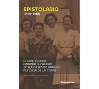 Epistolario Carmen Conde, Josefina Romo, Alfonsa de la Torre y Amanda Junquera (1944-1986) (SIN COLECCION)