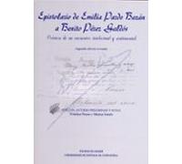 Epistolario de Emilia Pardo Bazán a Benito Pérez Galdós