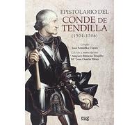 EPISTOLARIO DEL CONDE DE TENDILLA (1504-1506) (Monumenta Regni Granatensis Historica)