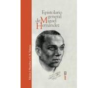 Epistolario General De Miguel Hernandez