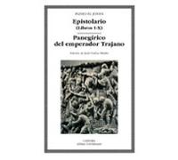 Epistolario (libros I-x); Panegirico Del Emperador Trajano