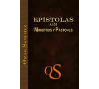 Epistolas a los Ministros y Pastores