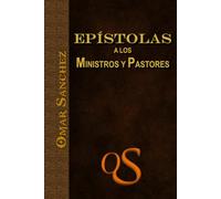 Epistolas a los Ministros y Pastores