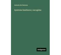 Epistolas familiares y escogidas
