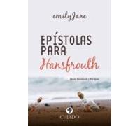 Epístolas Para Hansfrouth (ebook)