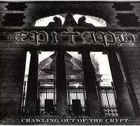 Epitaph - Crawling out of the crypy