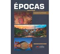 Epocas De España. Curso De Civilizacion. Cuaderno De Actividades.
