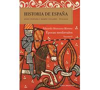 Historias De España (vol. 2): Epocas Medievales