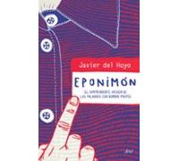 eponimon: el sorprendente origen de las palabras con nombre propio