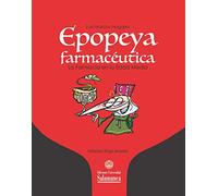 Epopeya Farmacéutica: la Farmacia en la Edad Media: 89 (Biblioteca de las Ciencias)