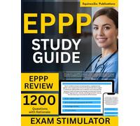 EPPP Study Guide: Ultimate all-in-one EPPP review with 1200+ practice questions (6 full-length tests) for confident success on the Examination for Professional Practice in Psychology