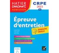 Epreuve Dentretien - Crpe 2023- Epreuve Orale Dadmission (ebook)