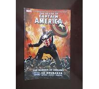 Epting, Steve - Captain America: The Death Of Captain America Volume 2 - The Burden Of Dreams TPB