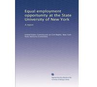 Equal employment opportunity at the State University of New York: A report